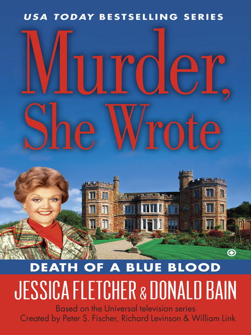 Title details for Death of a Blue Blood by Jessica Fletcher - Available